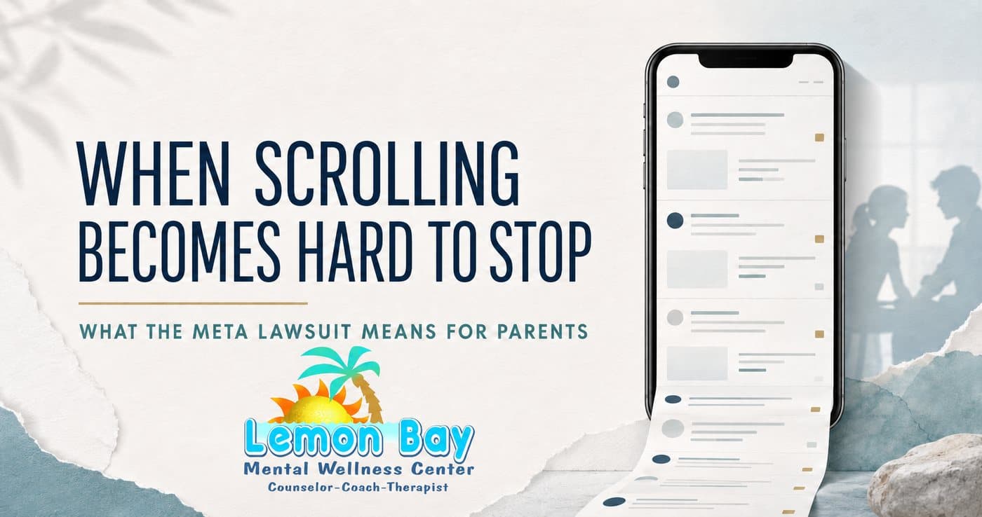 Lemon Bay graphic reading When Scrolling Becomes Hard to Stop, What the Meta Lawsuit Means for Parents